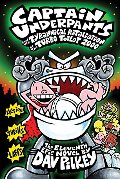 Captain Underpants and the Tyrannical Retaliation of the Turbo Toilet 2000: The Eleventh Epic Novel Captain Underpants and the Tyrannical Retaliation of the Turbo Toilet 2000: The Eleventh Epic Novel