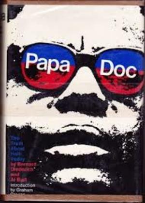 Papa Doc & the Tontons Macoutes Papa Doc & the Tontons Macoutes