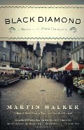 Black Diamond: A Mystery of the French Countryside (Vintage) Black Diamond: A Mystery of the French Countryside (Vintage)
