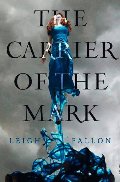 Carrier of the Mark Carrier of the Mark