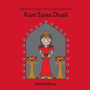 Rani Saves Diwali Rani Saves Diwali