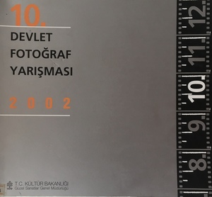 10. Devlet Fotoğraf Yarışması 10. Devlet Fotoğraf Yarışması