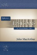 Ephesians (MacArthur Bible Studies) Ephesians (MacArthur Bible Studies)