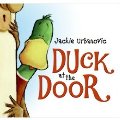 Duck At the Door Duck At the Door