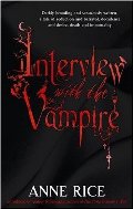 Interview with the Vampire Interview with the Vampire