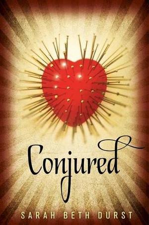 Conjured Conjured