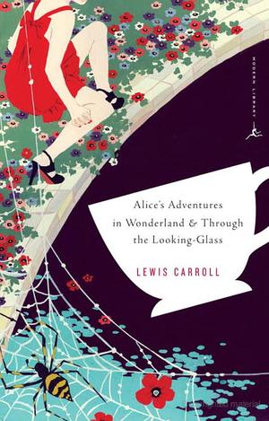 Alice's Adventures in Wonderland and Through the Looking-Glass Alice's Adventures in Wonderland and Through the Looking-Glass