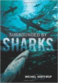 Surrounded by Sharks Surrounded by Sharks