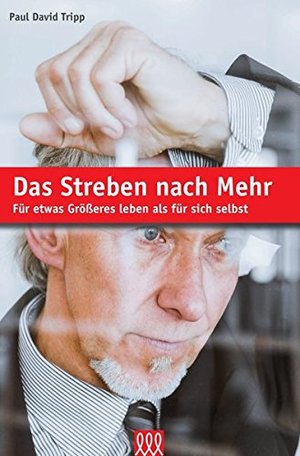 Das Streben nach Mehr: Für etwas Größeres leben als für sich selbst Das Streben nach Mehr: Für etwas Größeres leben als für sich selbst