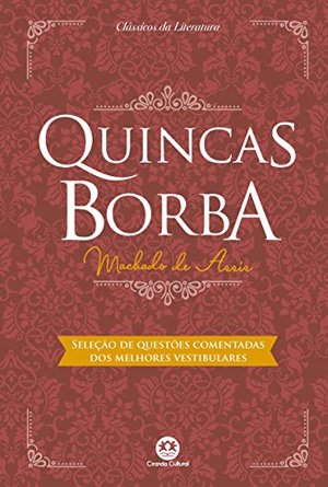 Quincas Borba Quincas Borba