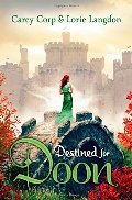 Destined for Doon (A Doon Novel) Destined for Doon (A Doon Novel)
