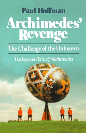 Archimedes' Revenge: The Challenge of the Unknown Archimedes' Revenge: The Challenge of the Unknown