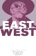 East of West Volume 2: We Are All One TP East of West Volume 2: We Are All One TP