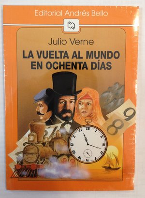 La Vuelta Al Mundo En 80 Dias (Spanish Edition) La Vuelta Al Mundo En 80 Dias (Spanish Edition)