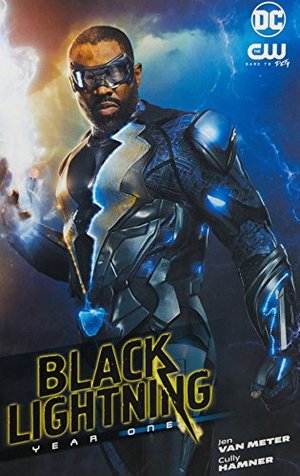 Black Lightning: Year One (New Edition) Black Lightning: Year One (New Edition)