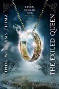 Exiled Queen, The (A Seven Realms Novel) Exiled Queen, The (A Seven Realms Novel)