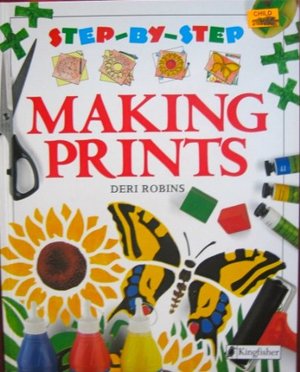 Making Prints (Step-By-Step) Making Prints (Step-By-Step)