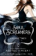 Soul Screamers Volume Two: My Soul to Keep\My Soul to Steal\Reaper Soul Screamers Volume Two: My Soul to Keep\My Soul to Steal\Reaper
