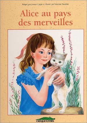 Alice au pays des merveilles Alice au pays des merveilles