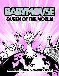 Babymouse #1: Queen of the World! Babymouse #1: Queen of the World!
