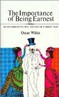 Importance of Being Earnest, The Importance of Being Earnest, The