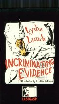 Incriminating Evidence Incriminating Evidence