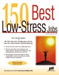 150 Best Low-Stress Jobs 150 Best Low-Stress Jobs