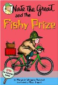 Nate the Great and the Fishy Prize Nate the Great and the Fishy Prize