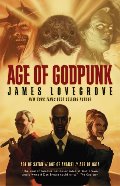 Age of Godpunk: Collecting Age of Anansi, Age of Satan and Age of Gaia Age of Godpunk: Collecting Age of Anansi, Age of Satan and Age of Gaia