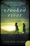 Crooked River: A Novel Crooked River: A Novel