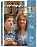 Mother's Courage: Talking Back to Autism, A Mother's Courage: Talking Back to Autism, A