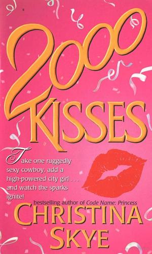 2000 Kisses 2000 Kisses