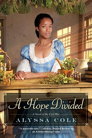 Hope Divided (The Loyal League), A Hope Divided (The Loyal League), A