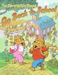Berenstain Bears Go Back to School, The Berenstain Bears Go Back to School, The