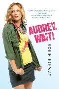 Audrey, Wait! Audrey, Wait!