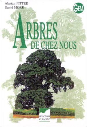 Arbres de chez nous Arbres de chez nous