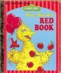 Big Bird's Red Book (Little Golden Book) Big Bird's Red Book (Little Golden Book)