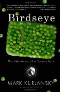 Birdseye: The Adventures of a Curious Man Birdseye: The Adventures of a Curious Man