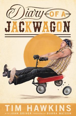 Diary of a Jackwagon Diary of a Jackwagon