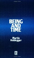 Being and Time Being and Time