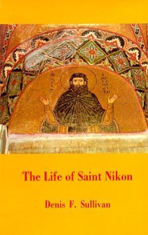 Life of Saint Nikon Metanoeite, The Life of Saint Nikon Metanoeite, The