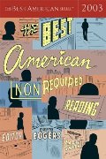 Best American Nonrequired Reading 2003, The Best American Nonrequired Reading 2003, The