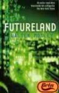 Futureland (Spanish Edition) Futureland (Spanish Edition)