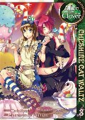 Alice in the Country of Clover: Cheshire Cat Waltz, Vol. 03 (Alice in the Country of Clover: Cheshire Cat Waltz, #3) Alice in the Country of Clover: Cheshire Cat Waltz, Vol. 03 (Alice in the Country of Clover: Cheshire Cat Waltz, #3)