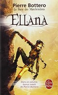Ellana (Le Pacte des Marchombres, tome 1) Ellana (Le Pacte des Marchombres, tome 1)