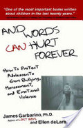 And Words Can Hurt Forever And Words Can Hurt Forever