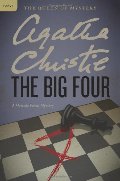 Big Four: A Hercule Poirot Mystery (Hercule Poirot Mysteries), The Big Four: A Hercule Poirot Mystery (Hercule Poirot Mysteries), The