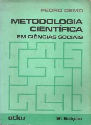 Metodologia Científica em Ciências Sociais Metodologia Científica em Ciências Sociais