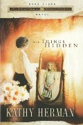 All Things Hidden (Seaport Suspense #3) All Things Hidden (Seaport Suspense #3)