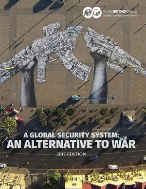 Global Security System, A Global Security System, A